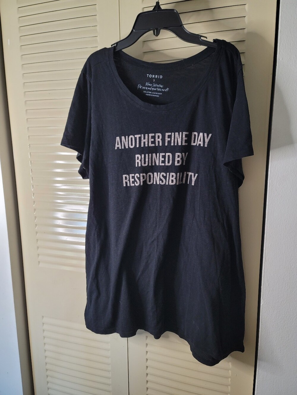 Torrid Graphic Tee Size 3 "Another Finr Day Ruined By Responsibility"